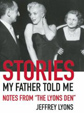 Jeffrey Lyons' Stories my Father Told Me
