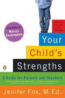 Jenifer Fox - Discover and Develop Your Child's Strengths